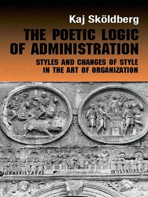 cover image of The Poetic Logic of Administration